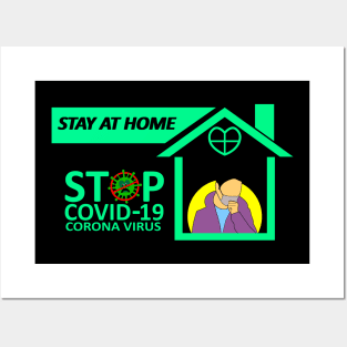 stay at home fight covid 19 Posters and Art